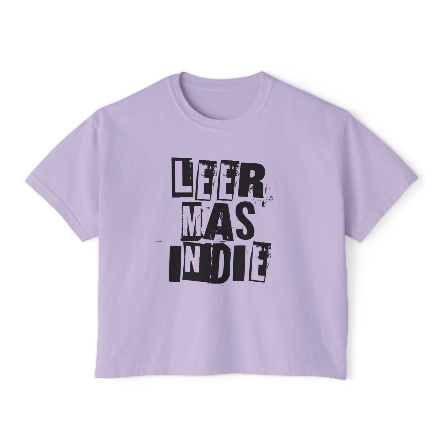 Ransom Style - Leer Mas Indie - Oversized Boxy Tee