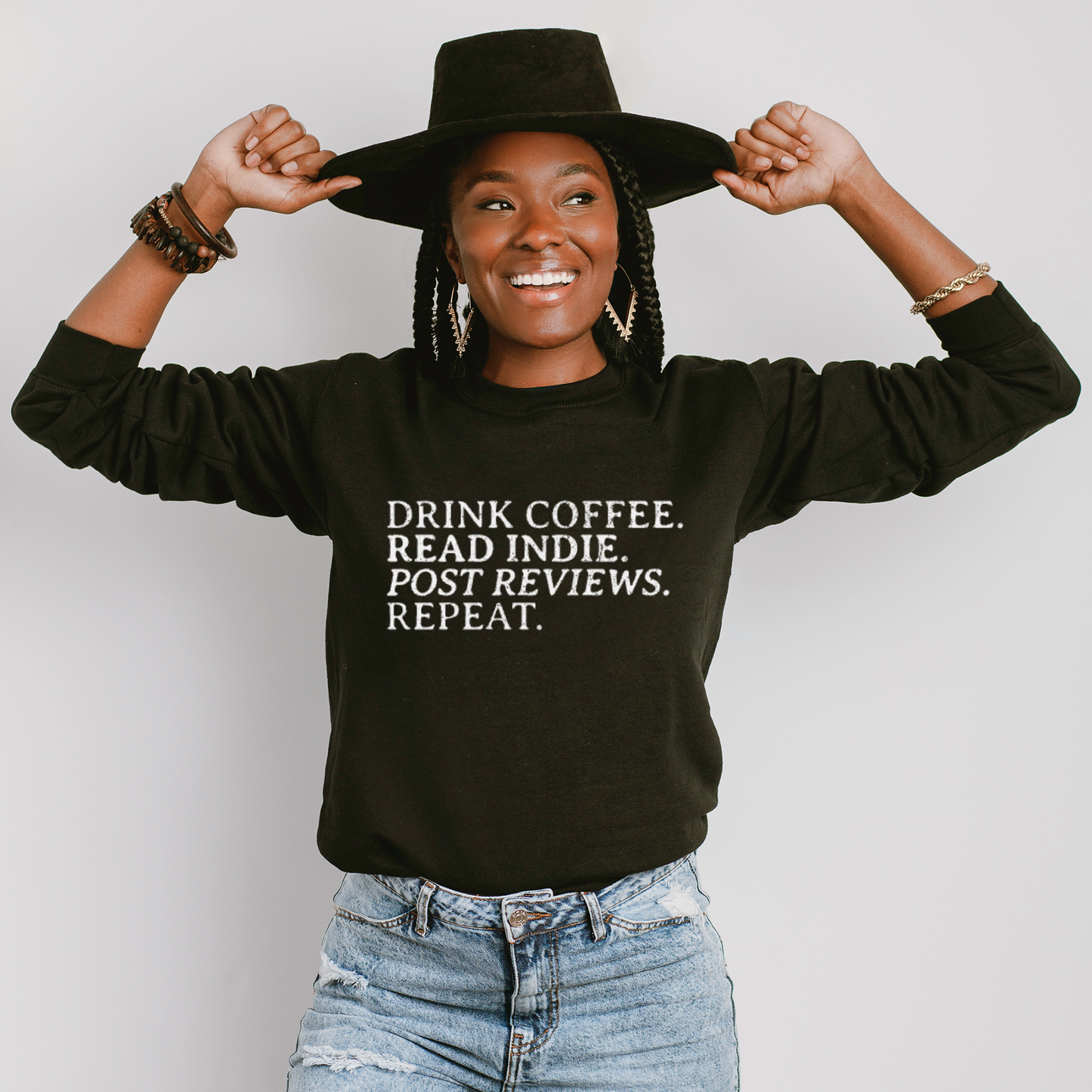 Drink Coffee. Read Indie. Sweatshirt