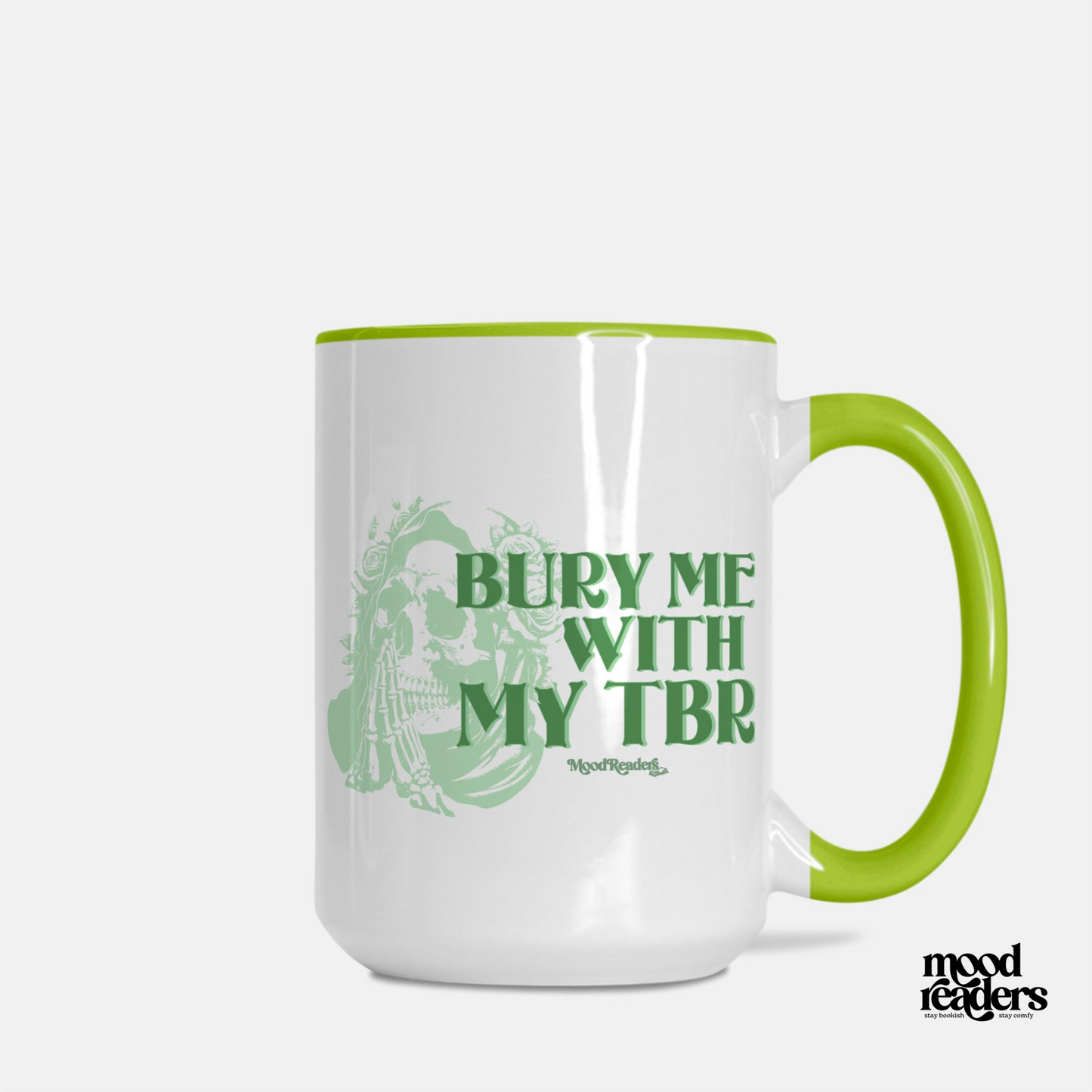 Bury Me With My TBR - Deluxe Mug 15oz