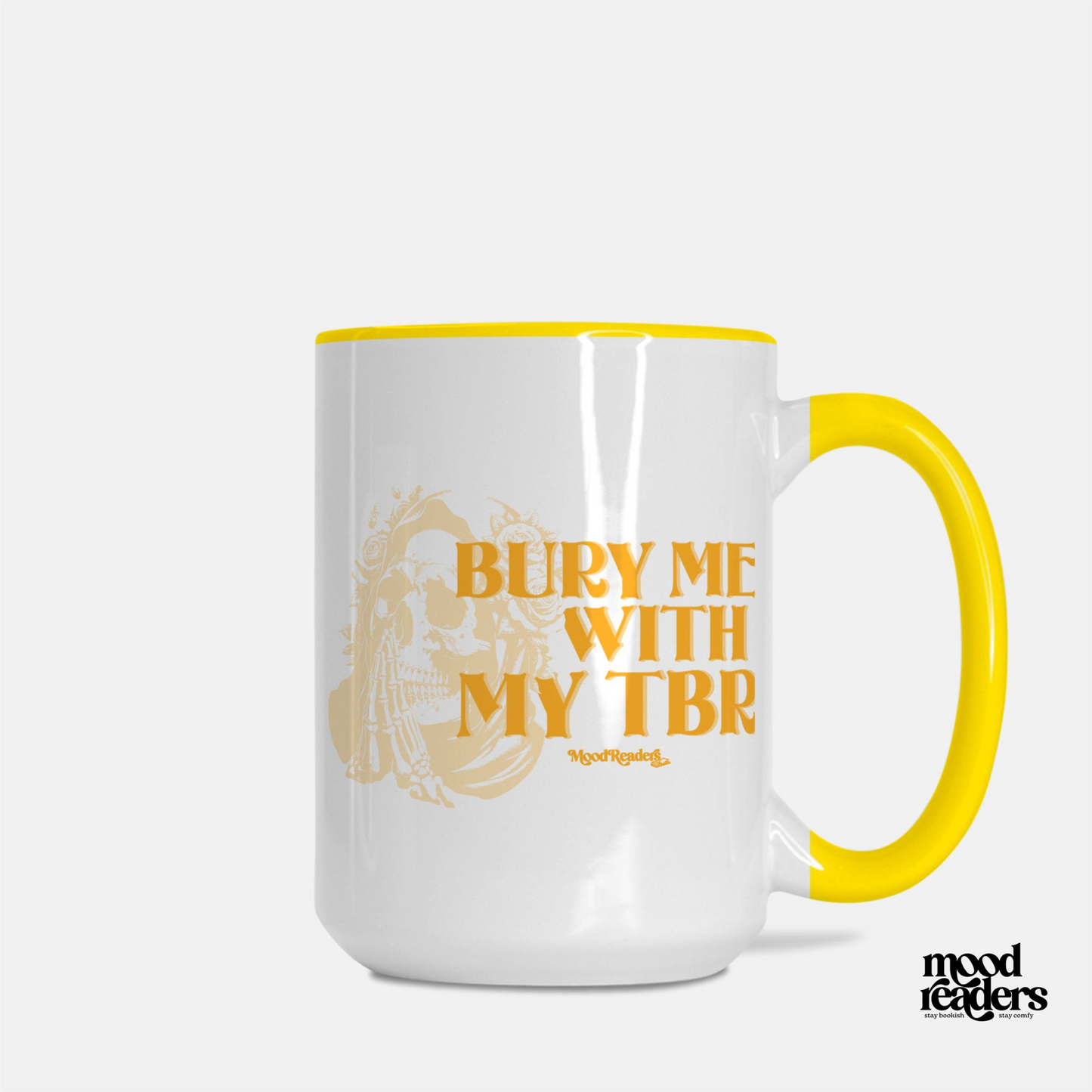 Bury Me With My TBR - Deluxe Mug 15oz